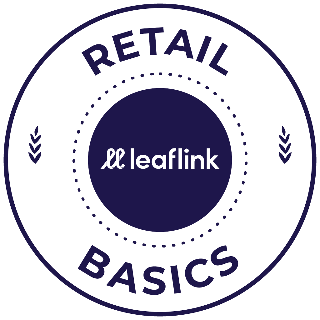 LeafLink - Retail Basics